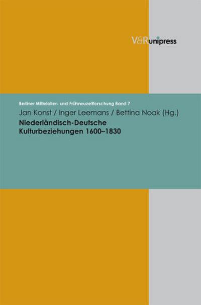 Niederländisch-Deutsche Kulturbeziehungen 1600-1830