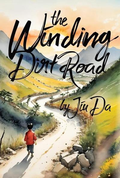 The Winding Dirt Road