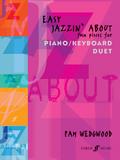 Easy Jazzin’ About Piano Duet