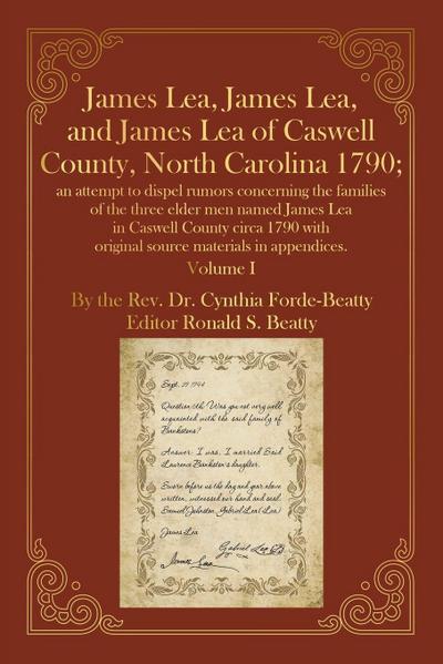James Lea, James Lea, and James Lea of Caswell County, North Carolina 1790;
