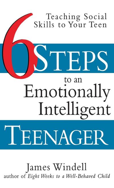 Six Steps to an Emotionally Intelligent Teenager