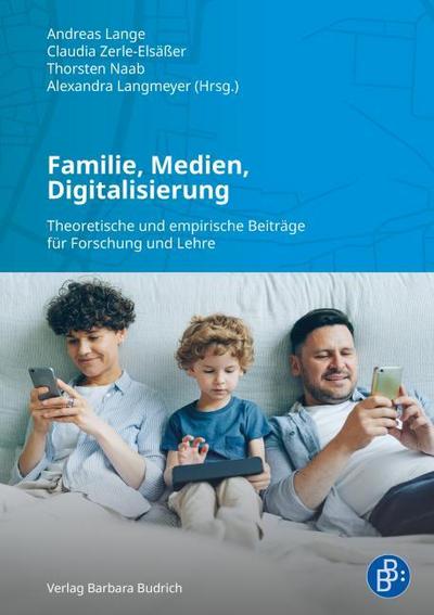 Familie, Medien, Digitalisierung