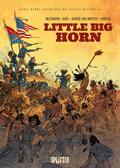 Die Wahre Geschichte des Wilden Westens: Little Big Horn