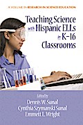 Teaching Science with Hispanic ELLs in K-16 Classrooms