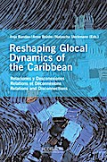 Reshaping Glocal Dynamics of the Caribbean