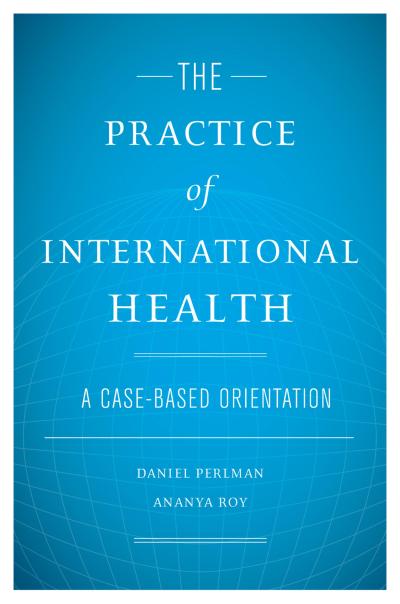 The Practice of International Health