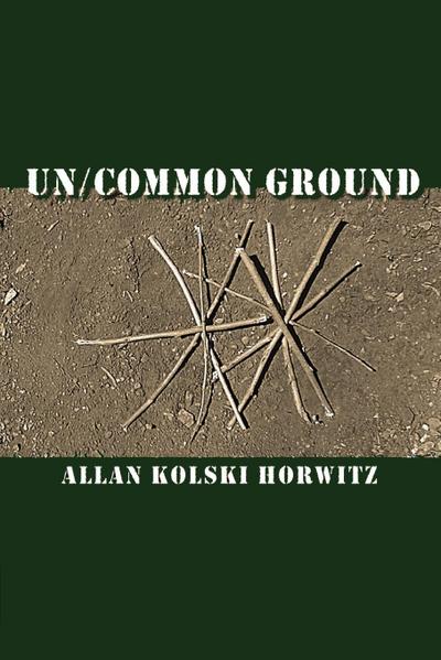 Un/Common Ground