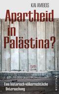 Apartheid in Palästina?