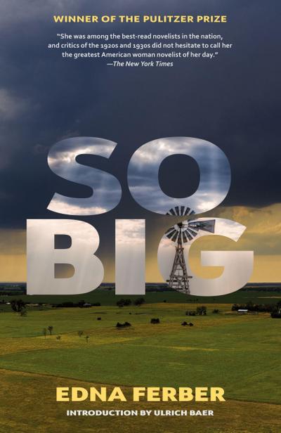 So Big (Warbler Classics Annotated Edition)