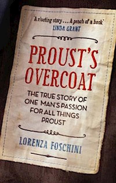 Proust’s Overcoat