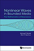 NONLINEAR WAVES IN BOUNDED MEDIA