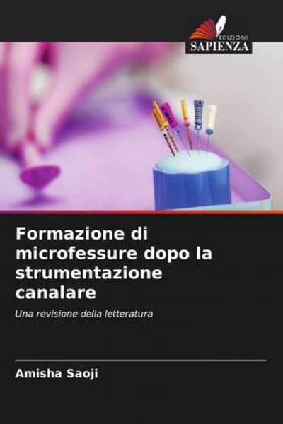 Formazione di microfessure dopo la strumentazione canalare
