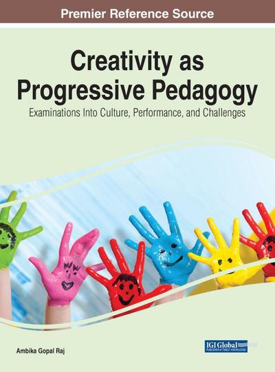 Creativity as Progressive Pedagogy