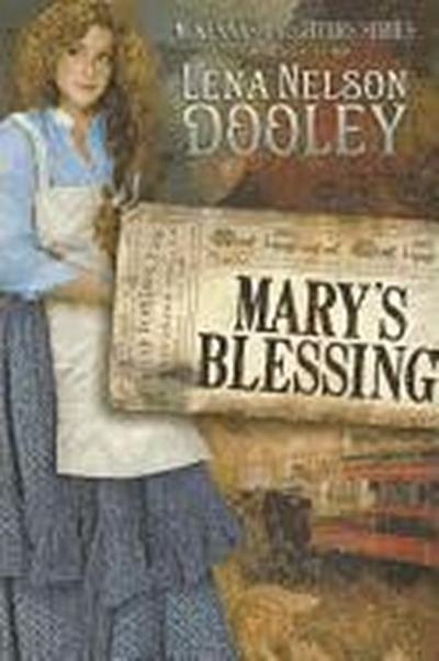 Mary’s Blessing