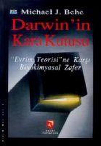 Darwinin Karakutusu - Evrim Teorisine Karsi Biyokimyasal Zafer