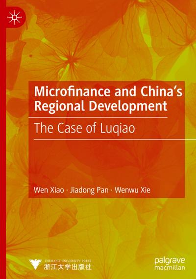 Microfinance and China’s Regional Development