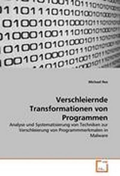 Verschleiernde Transformationen von Programmen