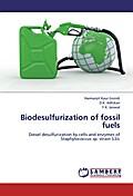 Biodesulfurization of fossil fuels