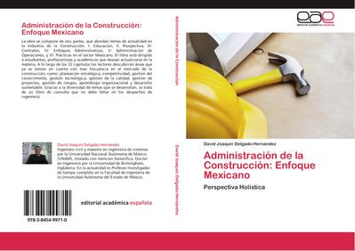 Administración de la Construcción: Enfoque Mexicano