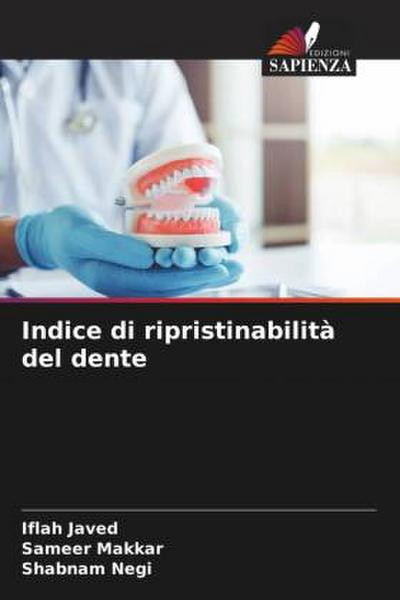 Indice di ripristinabilità del dente