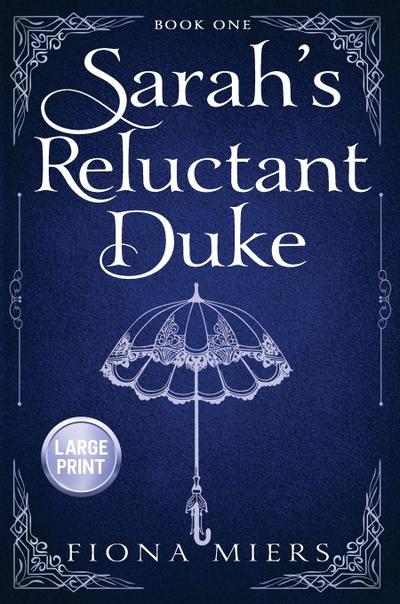 Sarah’s Reluctant Duke