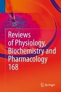 Reviews of Physiology, Biochemistry and Pharmacolo