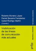 Visibilización de las líneas de comunicación más actuales