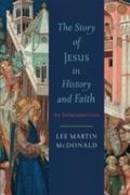 Story of Jesus in History and Faith