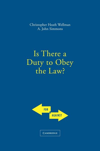 Is There a Duty to Obey the Law?