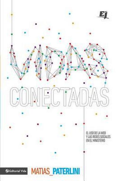 El Vidas conectadas = Connected Lives