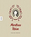 Marthas Reise