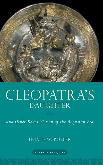 Cleopatra’s Daughter