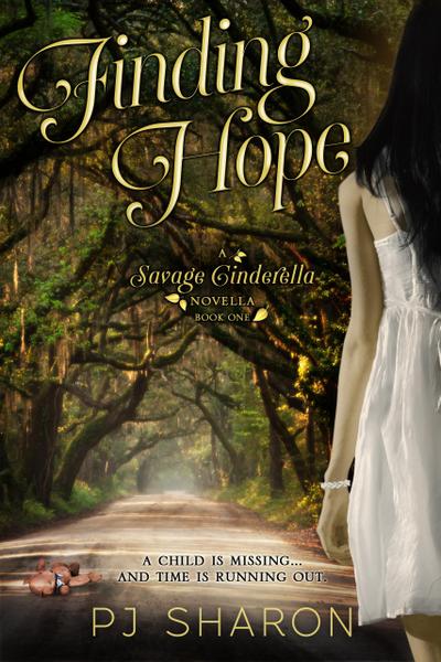 Finding Hope (Savage Cinderella Novella Series, #1)