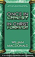 Once in Christ in Christ Forever