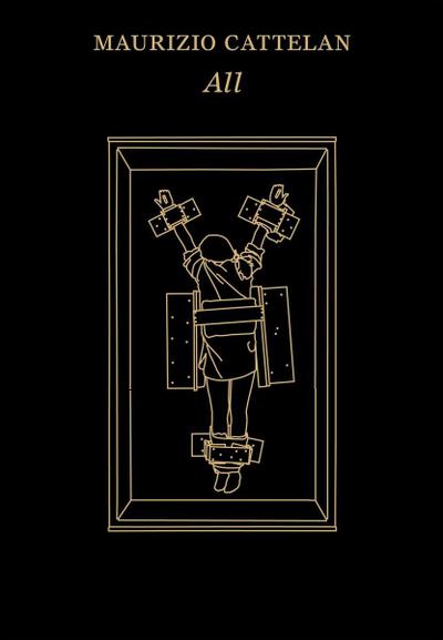 Maurizio Cattelan: All