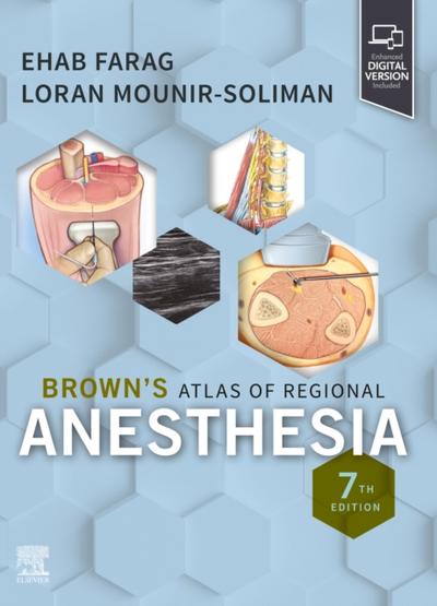 Brown’s Atlas of Regional Anesthesia, E-Book