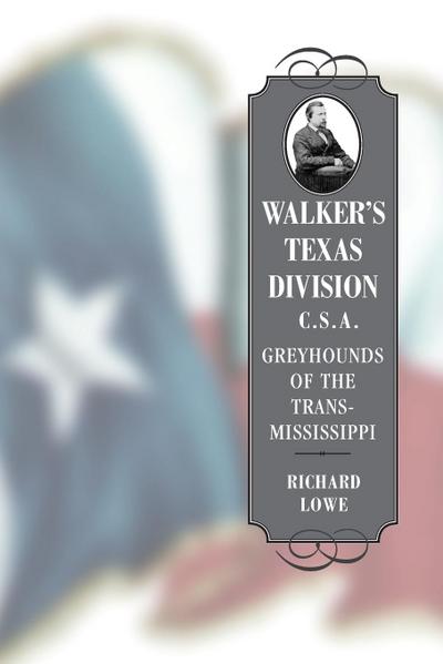 Walker’s Texas Division, C.S.A.