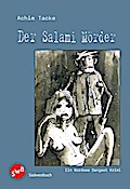 Der Salamimörder