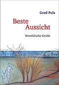 Beste Aussicht: Westfälische Grüße
