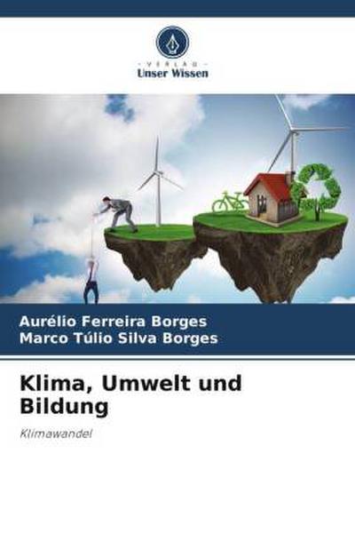 Klima, Umwelt und Bildung