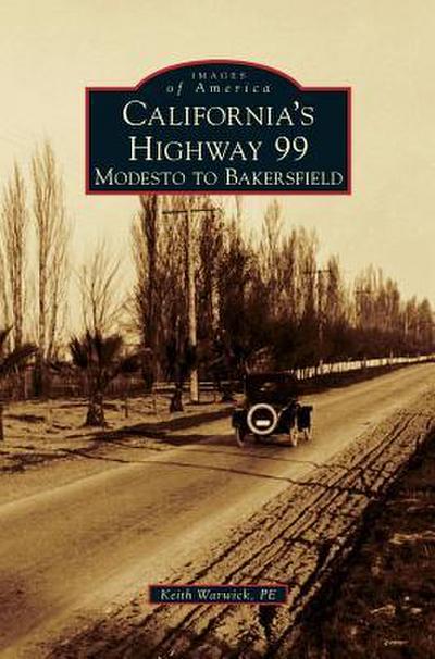California’s Highway 99
