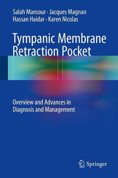 Tympanic Membrane Retraction Pocket