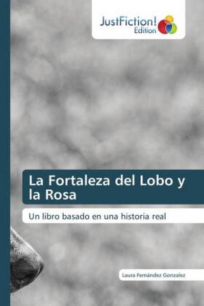 La Fortaleza del Lobo y la Rosa