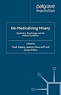 De-Medicalizing Misery