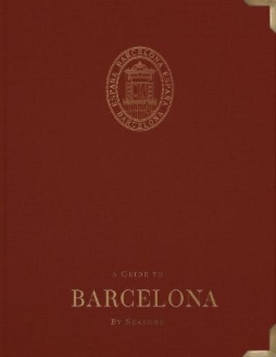 A Guide to Barcelona