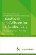 Handwerk und Wissen im 18. Jahrhundert