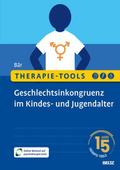 Therapie-Tools Geschlechtsinkongruenz im Kindes- u