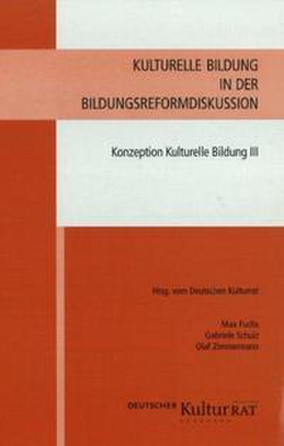 Kulturelle Bildung in der Bildungsreformdiskussion