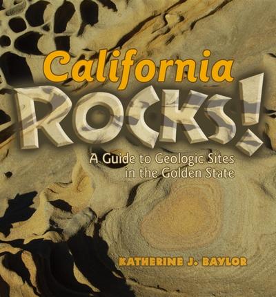 California Rocks!