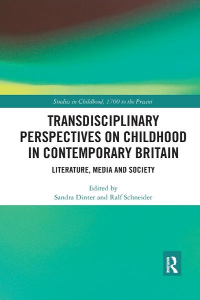 Transdisciplinary Perspectives on Childhood in Contemporary Britain